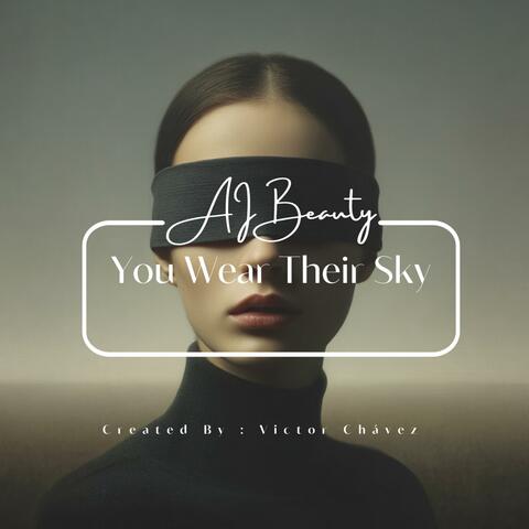 You Wear Their Sky