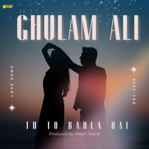 Tu To Badla Hai