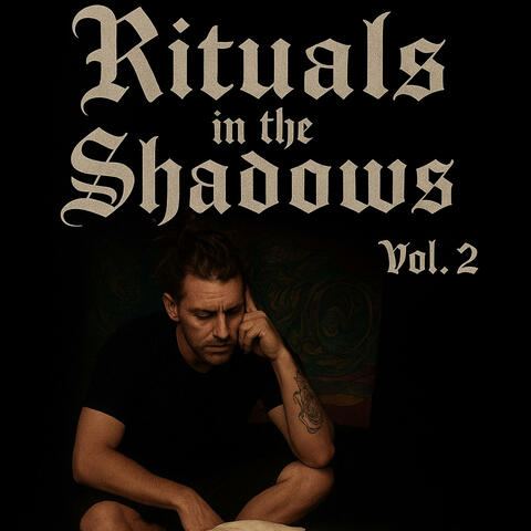 Rituals in the shadows vol. 2