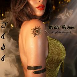 We Are The Sun (English Version)