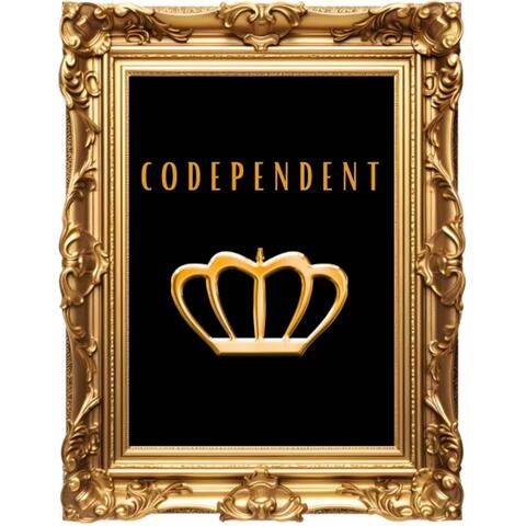 Codependent