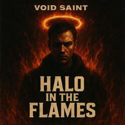 HALO IN THE FLAME