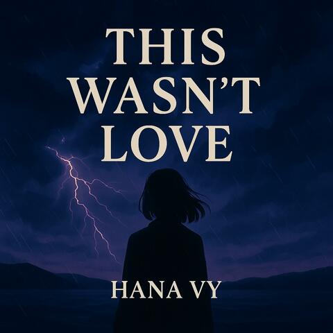 This Wasn't Love