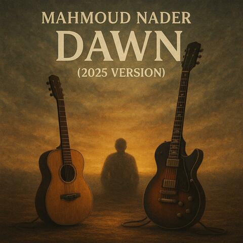 Dawn (2025 Version)