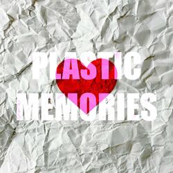 Plastic Memories