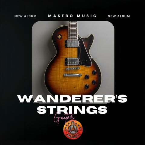 WANDERER'S STRINGS ALBUM