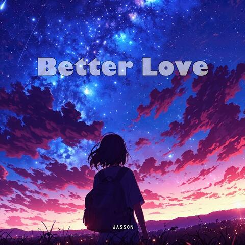 Better Love