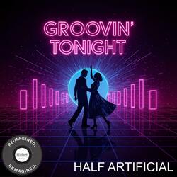 Groovin’ Tonight
