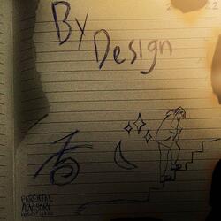 By Design