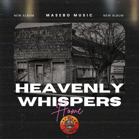 HEAVENLY WHISPERS ALBUM