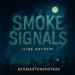 Smoke Signals