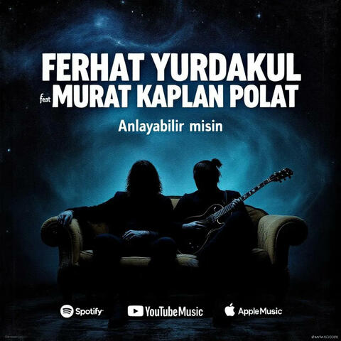 Anlayayabilir misin (feat Murat Kaplan Polat)