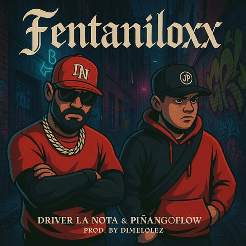 Fentaniloxx (feat. PiñangoFlow)