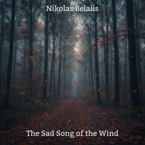 The Sad Song of the Wind