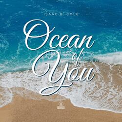 Ocean of You (feat. Isaac B. Cole)