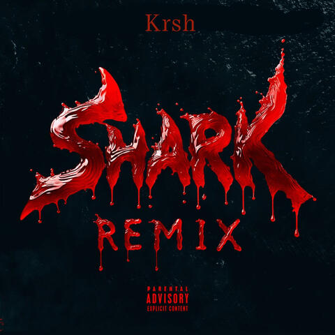 Shark (Remix)