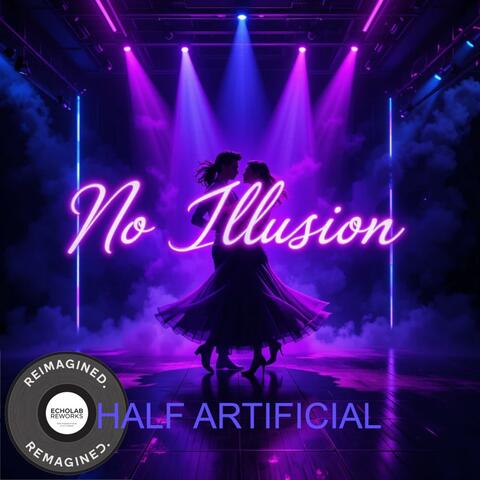 No Illusion