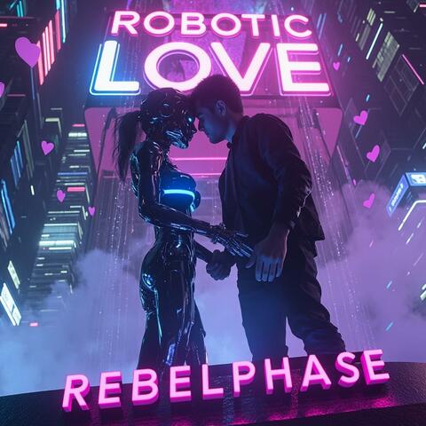Robotic Love