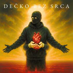 DEČKO BEZ SRCA