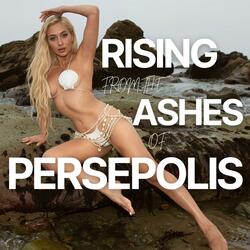 Ashes of Persepolis