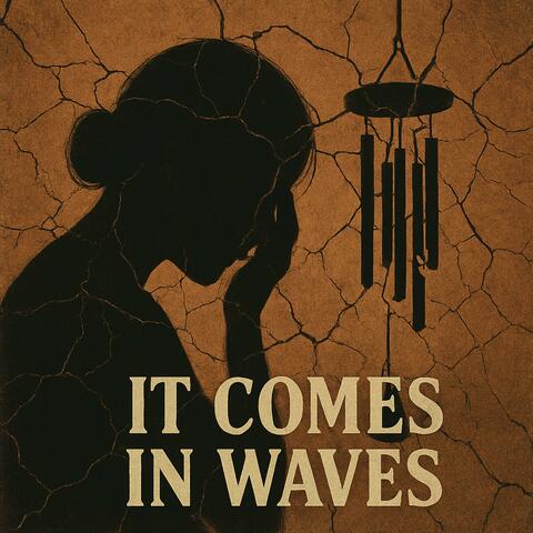 It Comes in Waves