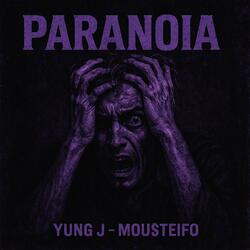 PARANOIA (feat. MOUSTEIFO)