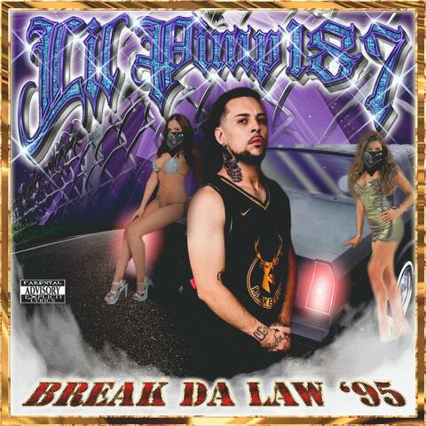 Break Da Law '95