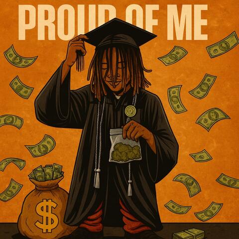 Proud Of Me