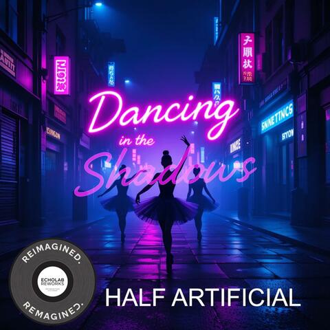 Dancing in the Shadows