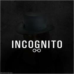 Incognito