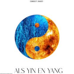 Als Yin en Yang (feat. Swagneto)