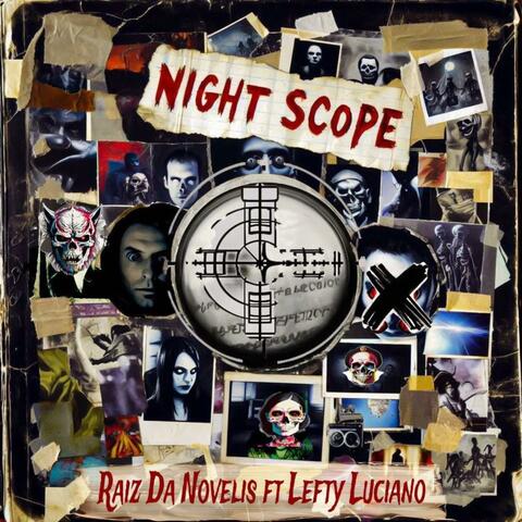Night Scope (feat. LEFTY LUCIANO)