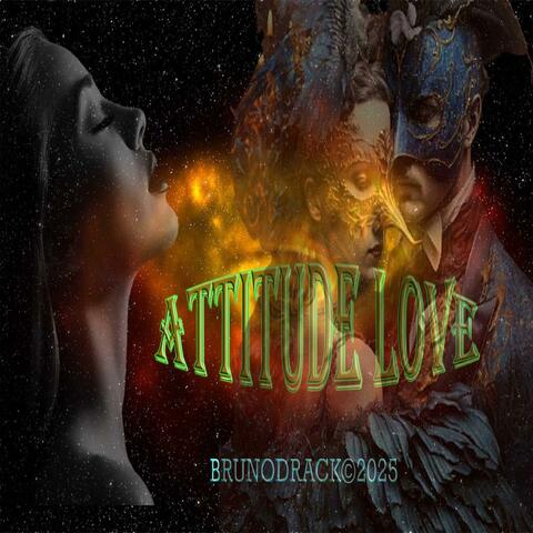 ATTITUDE LOVE