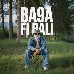 Ba9a Fi Bali