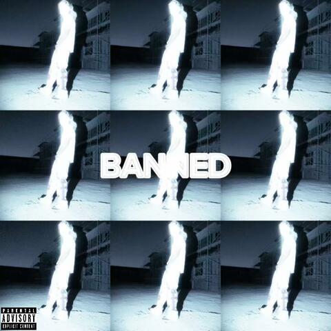 BANNED