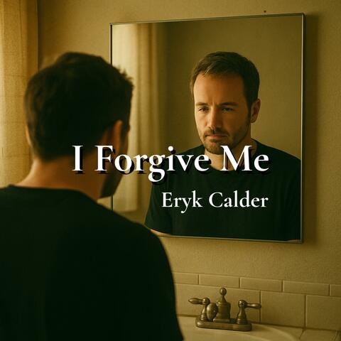 I Forgive Me