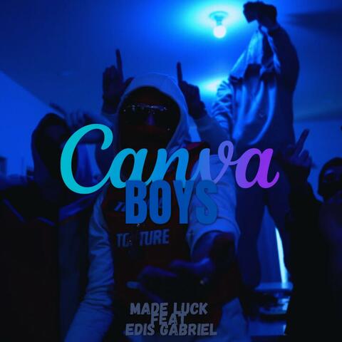 Canva boys (feat. Edis Gabriel)