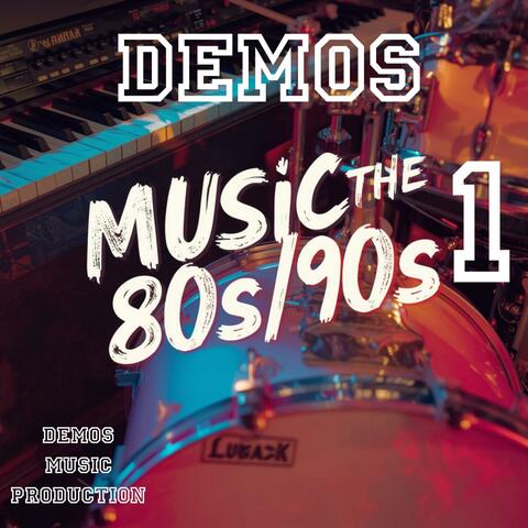 Music 80s/90s 1 Demos