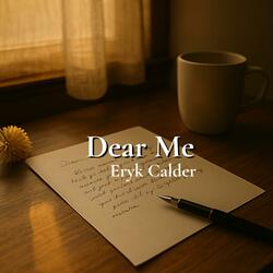 Dear Me