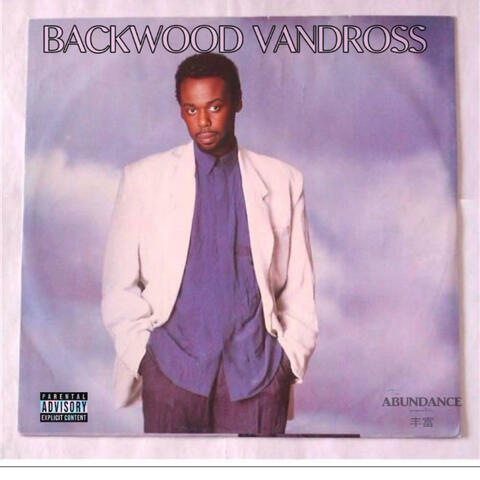 Backwood Vandross