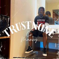 TRUSTNONE