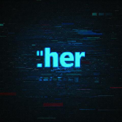 .Her