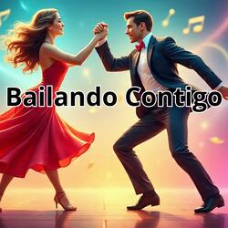 Bailando Contigo