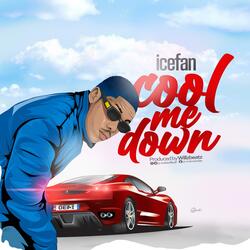 Cool Me Down