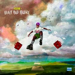 Wait no more (Acoustic Version )