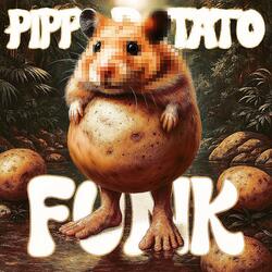 PIPI POTATO FUNK (Slowed)