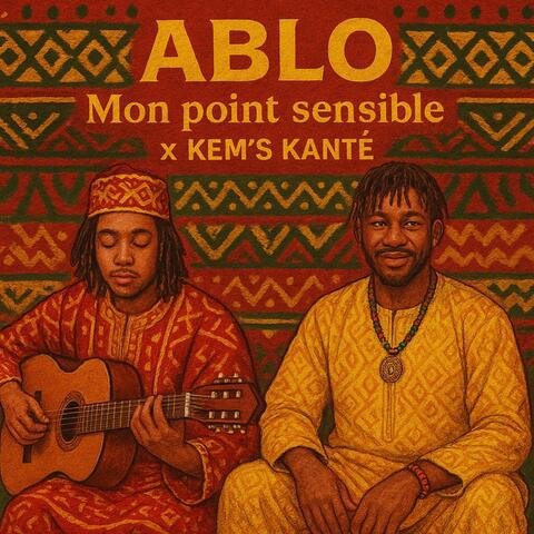 Mon Point Sensible (feat. Kem's Kanté)