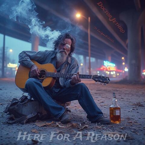 Here For A Reason