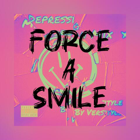 Force A Smile