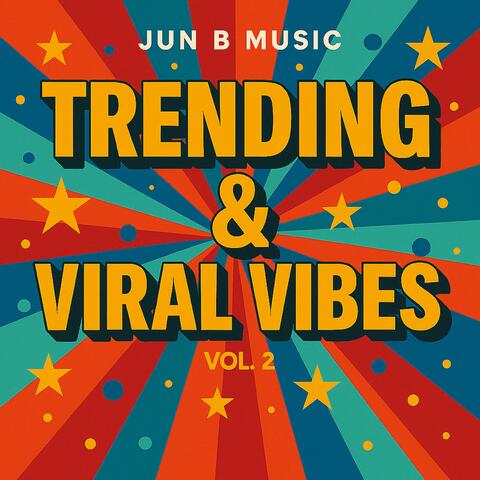 TRENDING & VIRAL VIBES, Vol. 2